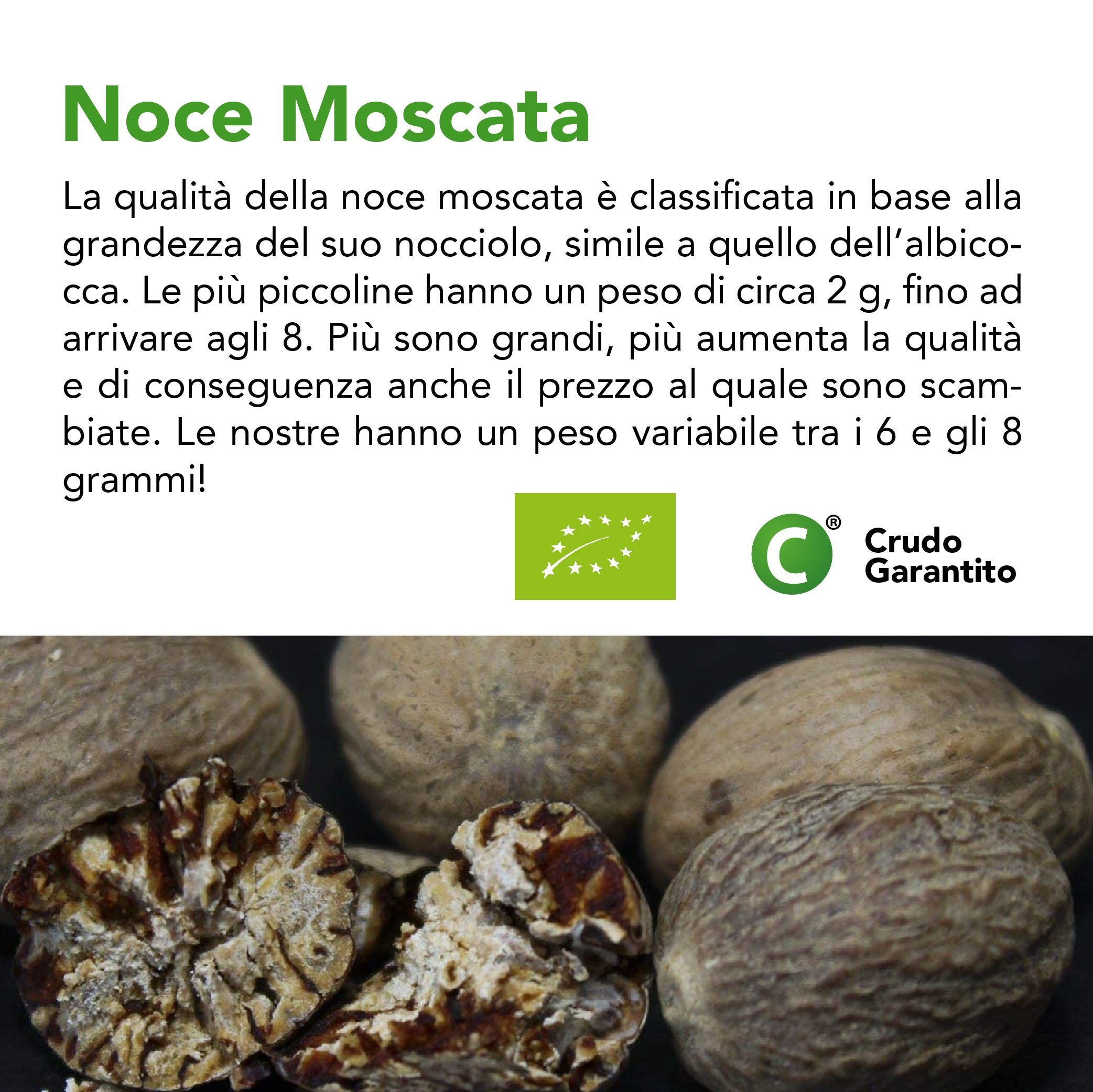 Noce Moscata Intera Cruda Bio 4